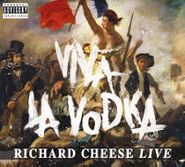 Richard Cheese & Lounge Against The Machine, Viva La Vodka: Richard Cheese Live (CD)