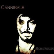 Richie Kotzen, Cannibals (CD)