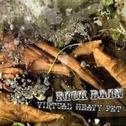 Rick Bain, Virtual Heavy Pet (CD)