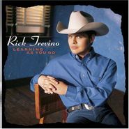 Rick Trevino, Learning As You Go (CD)