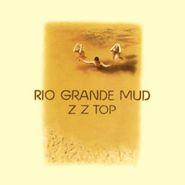 ZZ Top, Rio Grande Mud (CD)