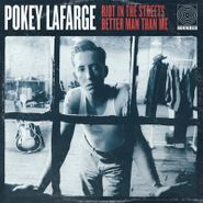 Pokey LaFarge, Riot In The Streets / Better Man Than Me [Record Store Day] (10")