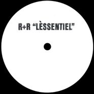 R+R, Lèssentiel (12")