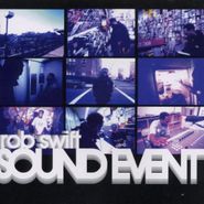 Rob Swift, Sound Event (CD)