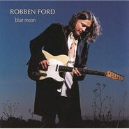 Robben Ford, Blue Moon (CD)