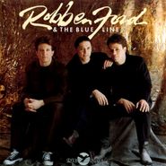 Robben Ford & The Blue Line, Robben Ford & The Blue Line (CD)