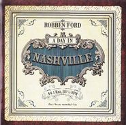Robben Ford, A Day In Nashville [Import] (CD)
