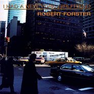 Robert Forster, I Had A New York Girlfriend (CD)