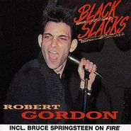 Robert Gordon, Black Slacks [Import] (CD)