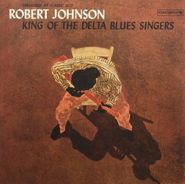 Robert Johnson, King Of The Delta Blues Singers (CD)