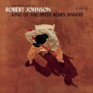 Robert Johnson, King Of The Delta Blues Singers [Mono 180 Gram Vinyl] (LP)