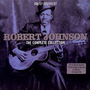 Robert Johnson, The Complete Collection [180 Gram Vinyl] (LP)