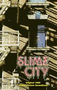 Robert Tomaro, Slime City (Cassette)