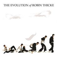 Robin Thicke, The Evolution Of Robin Thicke (CD)