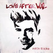 Robin Thicke, Love After War (CD)