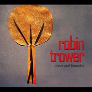 Robin Trower, Roots & Branches (CD)