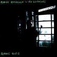 Robyn Hitchcock & The Egyptians, Queen Elvis (CD)
