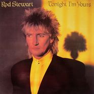 Rod Stewart, Tonight I'm Yours (CD)