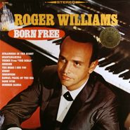 Roger Williams, Born Free (LP)