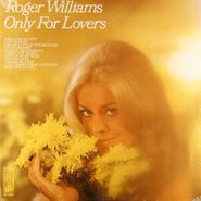 Roger Williams, Only for Lovers (LP)