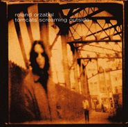 Roland Orzabal, Tomcats Screaming Outside (CD)