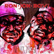Ron Jon Bovi, Neaux Mursi (LP)