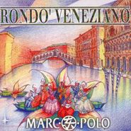 Rondò Veneziano, Marco Polo (CD)