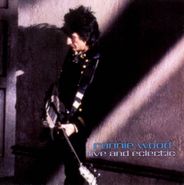 Ronnie Wood, Live And Eclectic [Import] (CD)