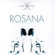 Rosana, Lunas Rotas (CD)