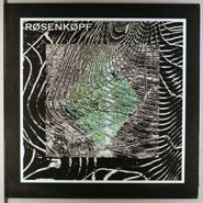 Røsenkøpf, Rosenkopf (LP)