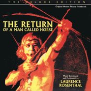 Laurence Rosenthal, The Return Of A Man Called Horse [Score] [Deluxe Edition] (CD)