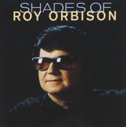 Roy Orbison, Shades of Roy Orbison (CD)