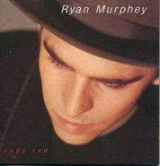 Ryan Murphey, Ruby Red (CD)