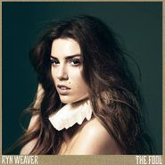 Ryn Weaver, The Fool (CD)