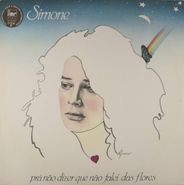 Simone, Prá Não Dizer Que Não Falei Das Flores [Import] (LP)