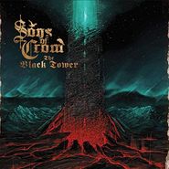 Sons Of Crom, The Black Tower [Import, Limited Edition] (LP)