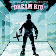 Sutherland Brothers, Dream Kid (LP)