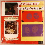 Swirlies, Brokedick Car (12")