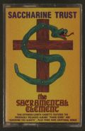 Saccharine Trust, The Sacramental Element (Cassette)