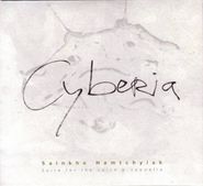 Sainkho Namtchylak, Cyberia (CD)