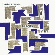 Saint Etienne, Places To Visit (CD)
