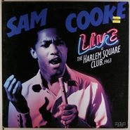 Sam Cooke, Live At The Harlem Square Club, 1963 (LP)