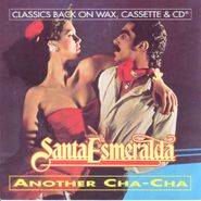 Santa Esmeralda, Another Cha Cha (CD)