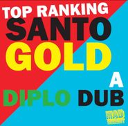 Santogold, Top Ranking: A Diplo Dub (CD)