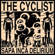 The Cyclist, Sapa Inca Delirium (LP)