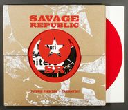 Savage Republic, Sword Fighter /Taranto [Red Vinyl] (7")
