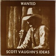 Scott Vaughn, Scott Vaughn's Ideas (LP)