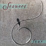 Seaweed, Four (CD)