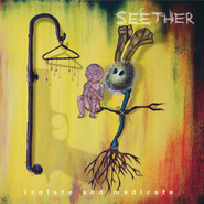 Seether, Isolate & Medicate [Clean Version] (CD)