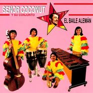 Señor Coconut Y Su Conjunto, El Baile Aleman (CD)